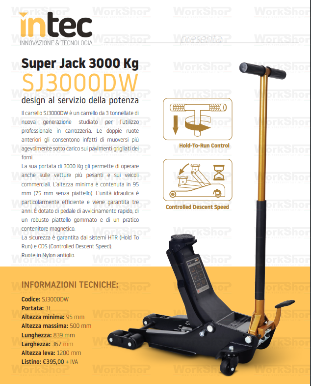 Sollevatore idraulico Super Jack 3 Ton. SJ3000DW Intec