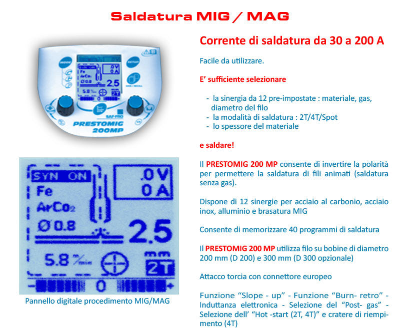Saldatrice MIG MAG MMA TIG Prestomig 210 MP Saf-Fro + KIT FILO 16KG.